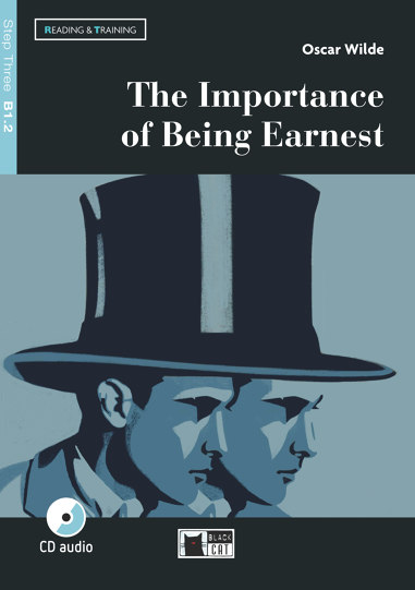 The Importance of Being Earnest + Audio CD Step Three B1.2