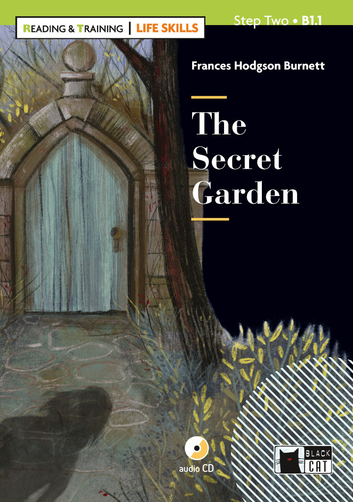 The Secret Garden + Audio CD Step Two B1.1 Life Skills