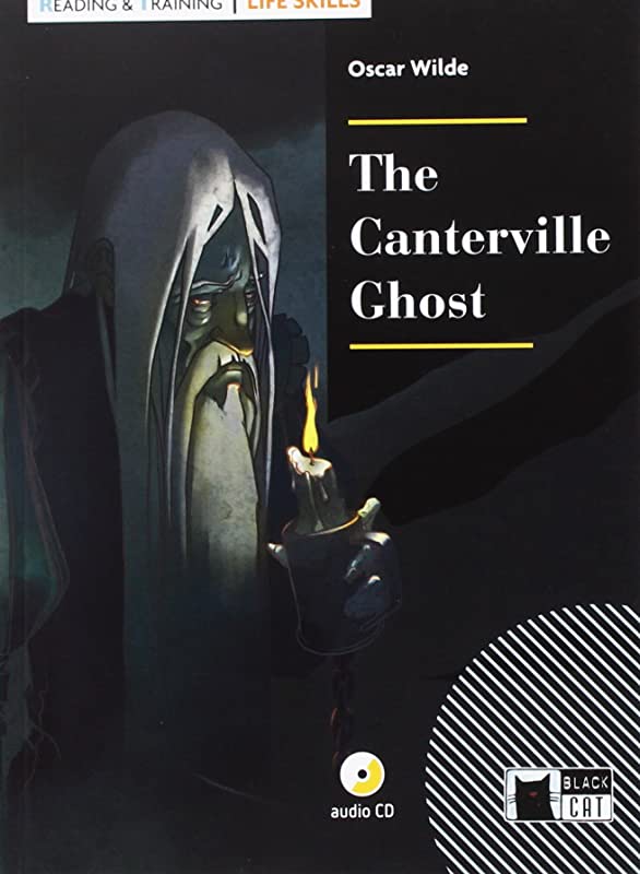 The Canterville Ghost + Audio CD Step Three B1.2 Life Skills