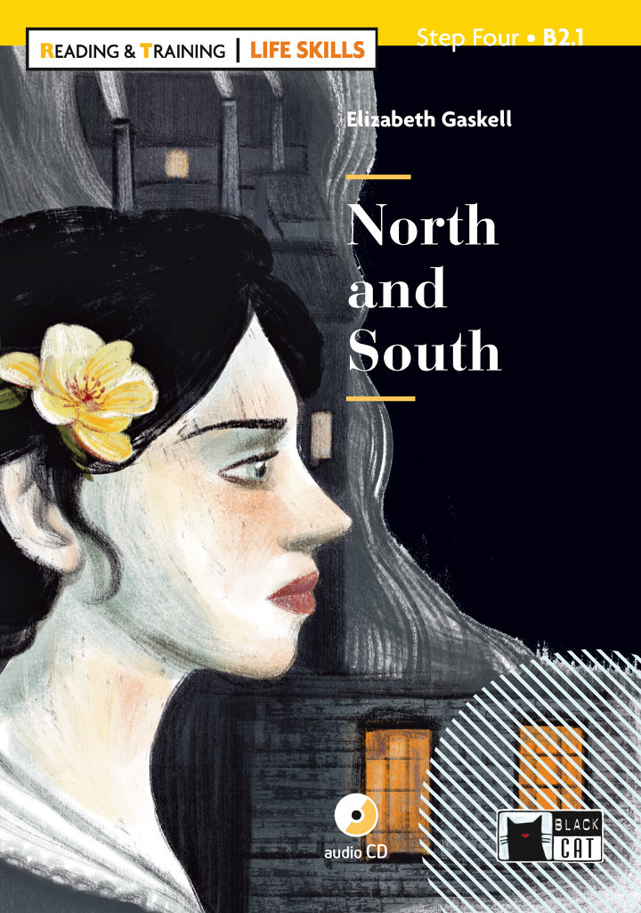 North and South + Audio CD Step Four B2.1 Life Skills