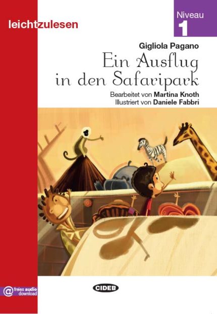 Ein Ausflug in den Safaripark free Audio Download Niveau 1