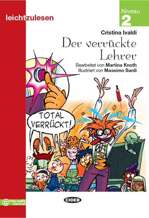 Der verruckte Lehrer free Audio Download Niveau 2