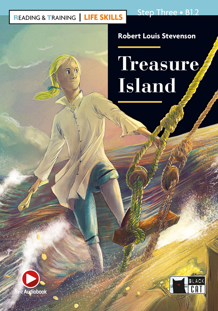 Treasure Island + Audio CD Step Three B1.2 Life Skills