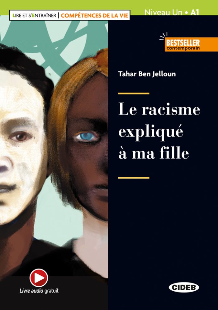 Le racisme explique a ma fille + Audio gratuit Niveau Un A1 Le racisme explique a ma fille + Audio gratuit Niveau Un A1