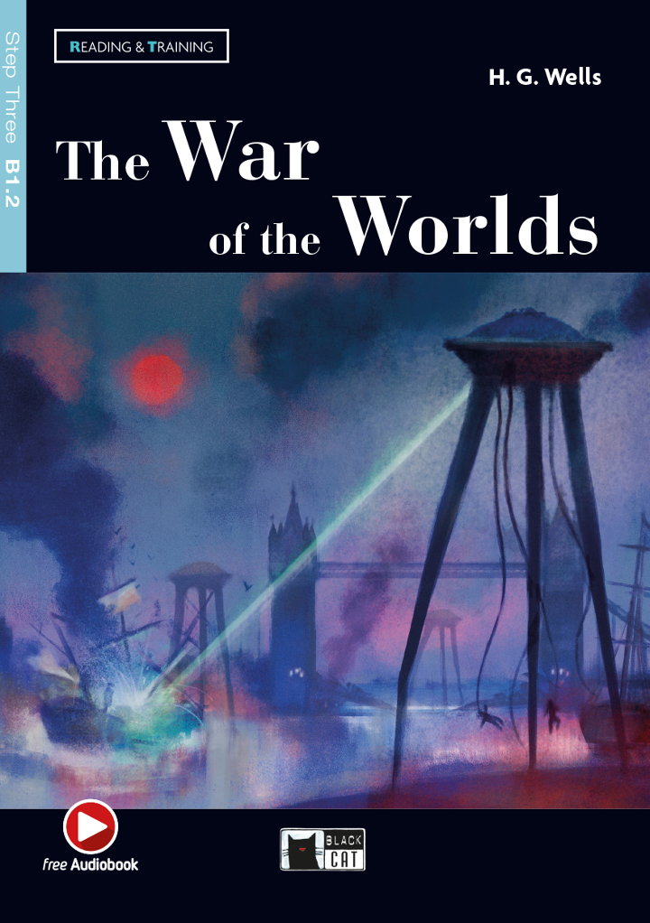 The War of the Worlds + Audio CD Step Three B1.2