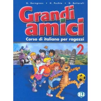 Grandi Amici 2 Libro per Studente
