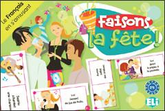 Faisons la fete!: Temps verbaux