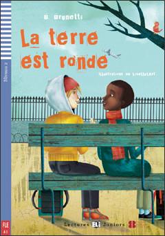 La Terre est Ronde + Fichiers Telechargeables Audio