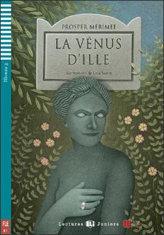 La Venus d’ Ille + Fichiers Telechargeables Audio