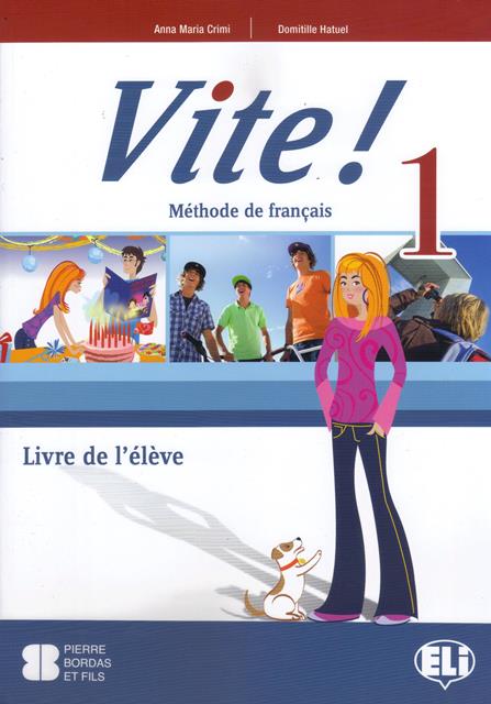 VITE! 1 Livre de l' Eleve + Reader: Arsene Lupin + Exercises DELF