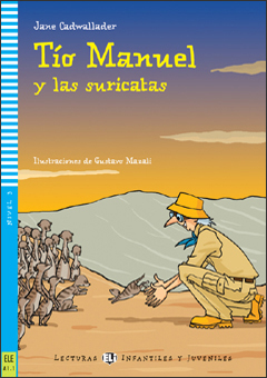 Tio Manuel y las Suricatas + Downloadable Multimedia