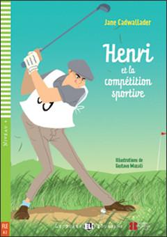 Henri et la Competition Sportive + Downloadable Audio Files