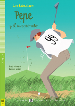Pepe y el Campeonato + Downloadable Multimedia