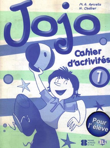 JOJO 1 Cahier d' Activites + Audio CD
