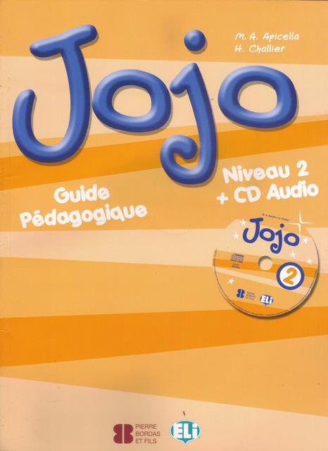 JOJO 2 Guide Pedagogique + Audio CD