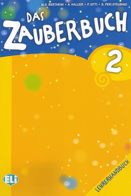 Das Zauberbuch 2 Lehrerhandbuch + 2 CD