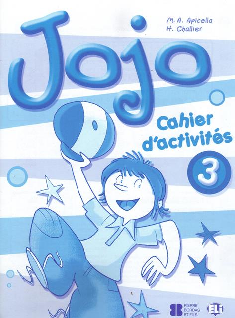 JOJO 3 Cahier d' Activites + Song CD