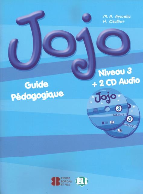 JOJO 3  Guide Pedagogique pour Professeur + Audio CD