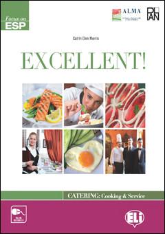 EXCELLENT! Catering and Cooking Student's Book