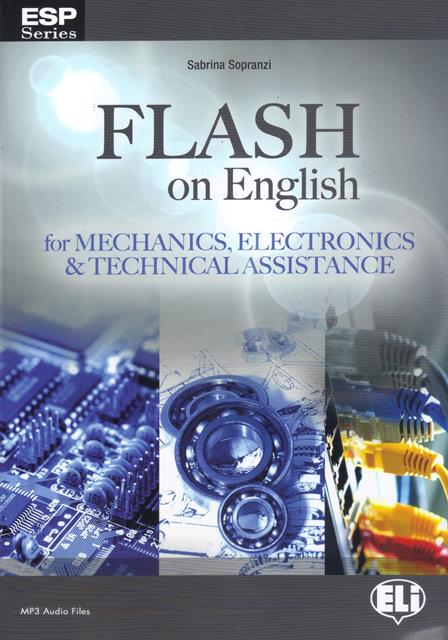 FLASH on English for Mechanics, Electronics & Technical Assistance