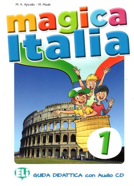 Magica Italia 1 Guida Didattica + Audio CD