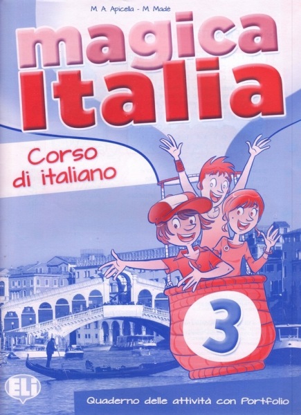 Magica Italia 3 Quaderno delle Attivita con Portofilio