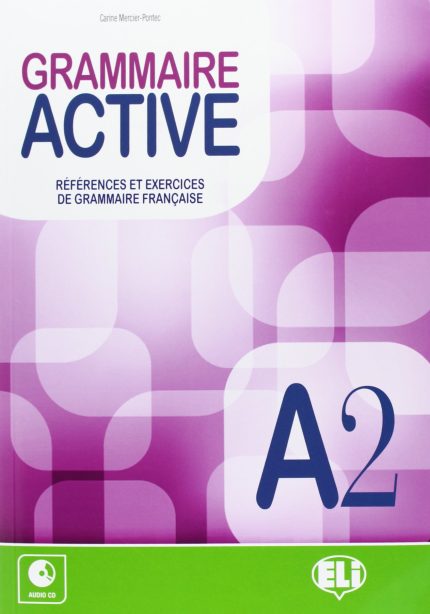 Grammaire Active A2 + Audio CD