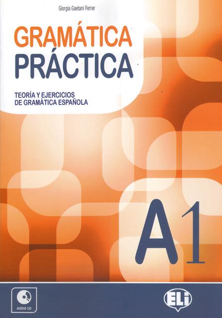 Gramatica practica A1 + CD