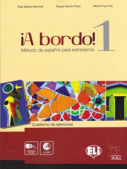 A bordo!1 Cuaderno de Ejercicios + Audio CD