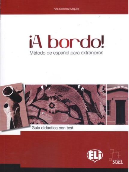 A bordo! Guia Didactica con Test + 4 CD