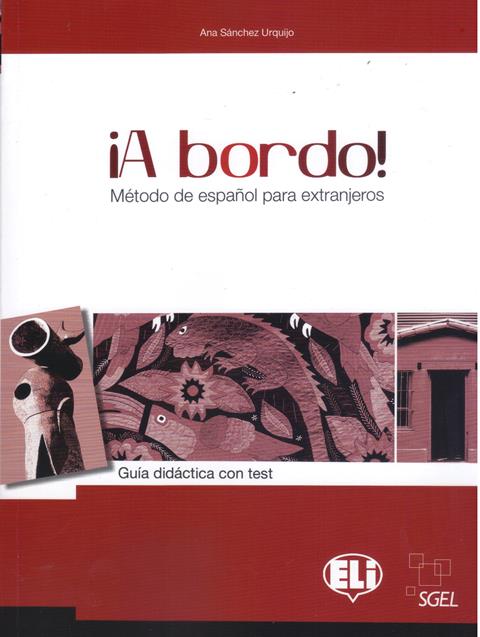 A bordo! Guia Didactica con Test + 4 CD