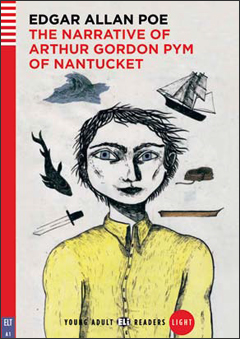 The Narrative of Arthur Gordon Pym of Nantucket + Audio CD