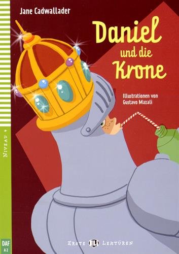 Daniel und die Krone + Downloadable Multimedia