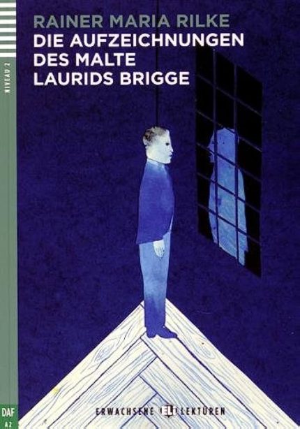Die Aufzeichnungen des Malte Laurids Brigge + Downloadable Multimedia