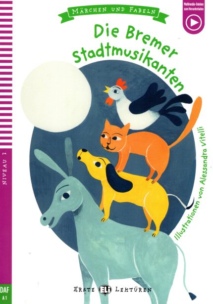 Die Bremer Stadtmusikanten+ Downloadable Multimedia