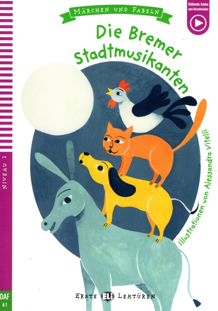 Die Bremer Stadtmusikanten+ Downloadable Multimedia Die Bremer Stadtmusikanten+ Downloadable Multimedia