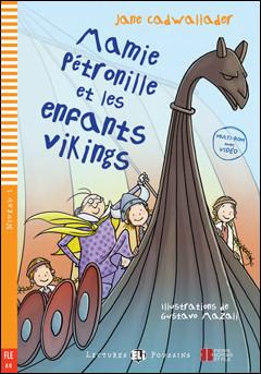 Mamie Petronille et les Enfants Vikings + Downloadable Audio Files