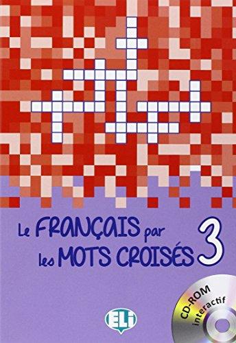 Le FRANCAIS par les MOTS CROISE 3