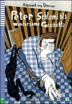 Peter Schlemihls Wundersame Geschichte + Downloadable