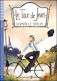 Le Tour de Jean + Fichiers Telechargeables Audio