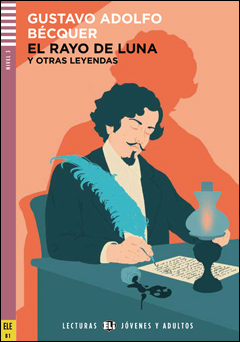 El Rayo de Luna y Otras Leyendas + Downloadable Multimedia