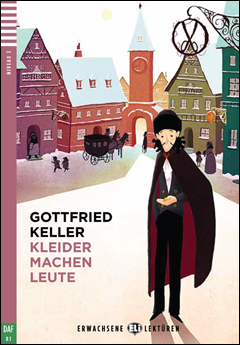 Kleider Machen Leute + Downloadable Multimedia