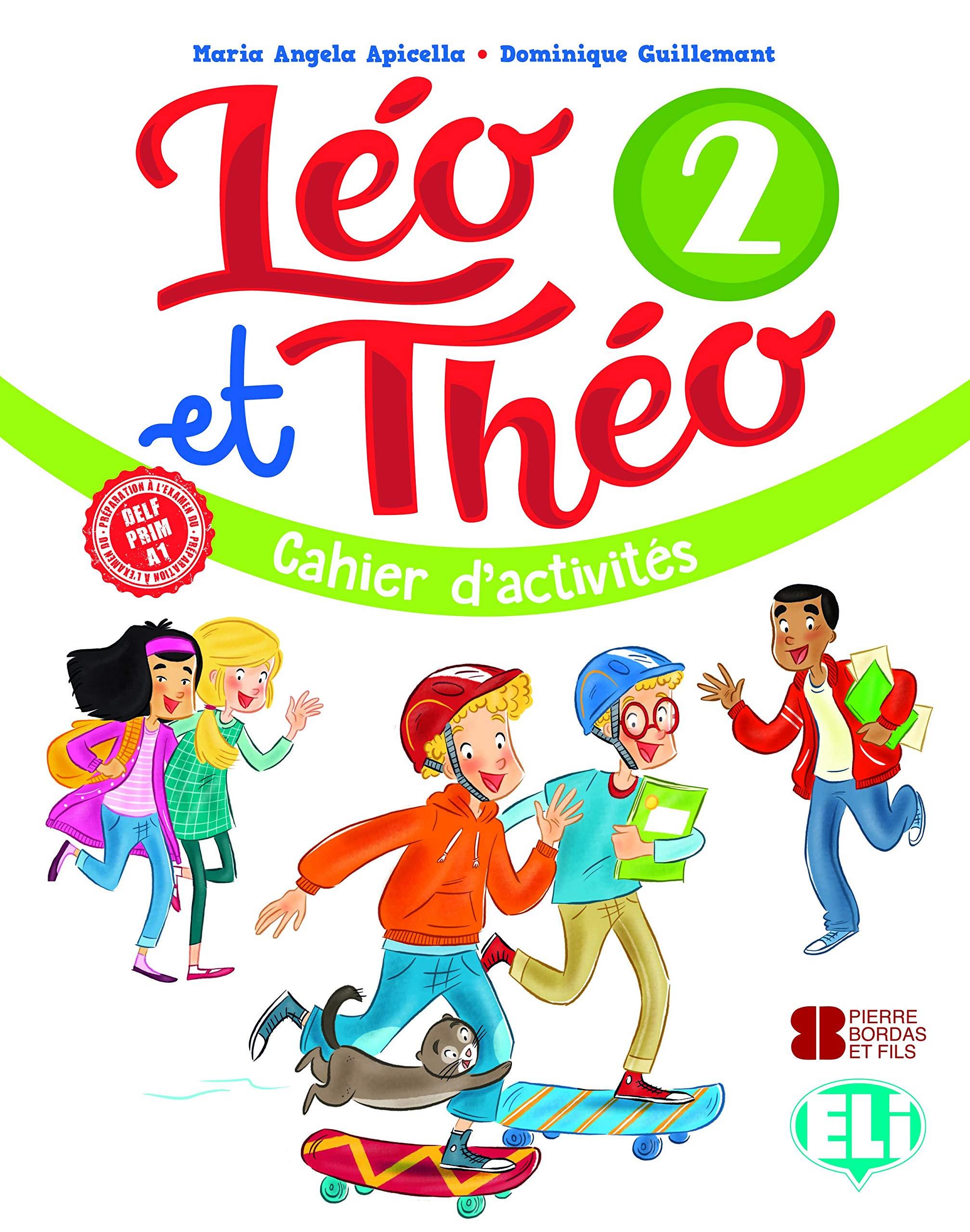 Leo et Theo 2 Cahier d' Activites + Audio CD