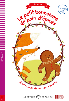 Le Petit Bonhomme de Pain d’ Epices + Fichiers Telechargeables Audio