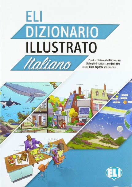 ELI Dizionario Illustrado: Italiano
