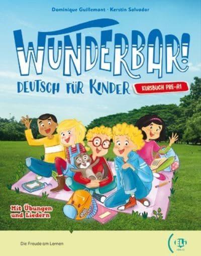 Wunderbar! Deutsch fur Kinder Pre A1 Kursbuch + ELILink + Lekturen: Hurra Ferien