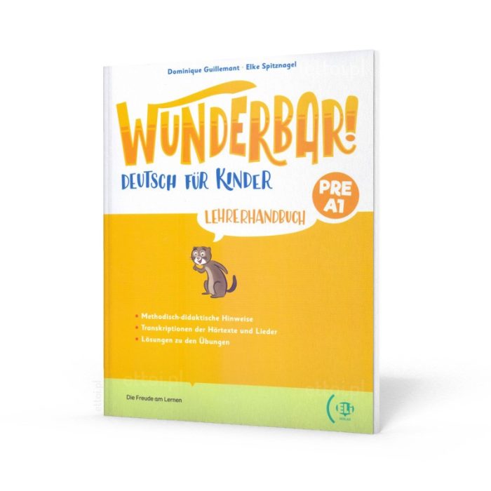 Wunderbar! Deutsch Fur Kinder Pre A1 Lehrerhandbuch + Digital Book Wunderbar! Deutsch Fur Kinder Pre A1 Lehrerhandbuch + Digital Book