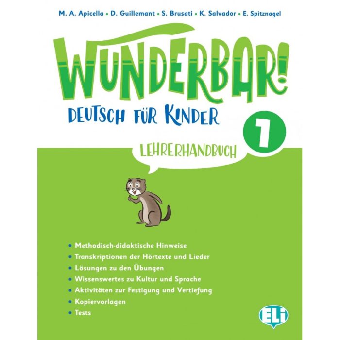 Wunderbar! 1 Deutsch fur Kinder Lehrerhandbuch + 2 Audio CDs Wunderbar! 1 Deutsch fur Kinder Lehrerhandbuch + 2 Audio CDs