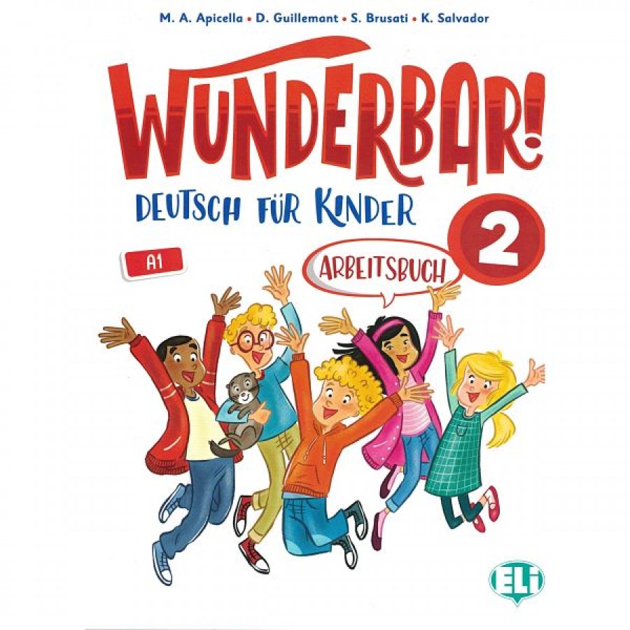 Wunderbar! 2 Deutsch fur Kinder Arbeitsbuch + Audio CD