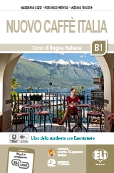 Nuovo Caffe Italia B1 Libro dello Studente con Eseriziario + CD + Libro Digitale